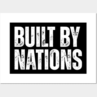 Built By Nations Posters and Art